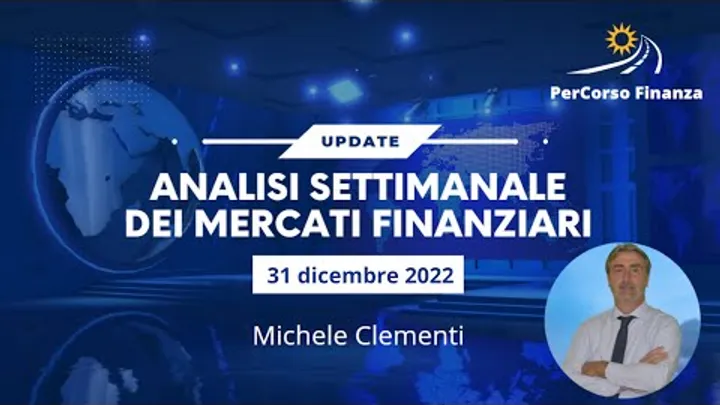 Analisi Settimanale Mercati Finanziari