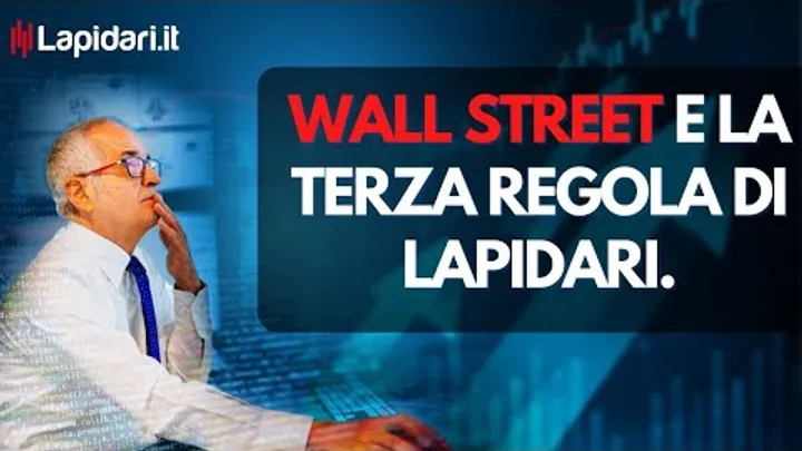 Wall Street e la terza regola di Lapidari. 4/1/2023