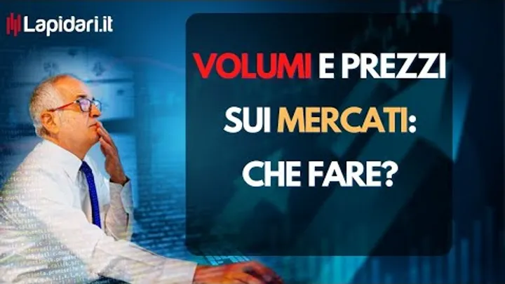 Volumi e prezzi sui mercati: che fare?