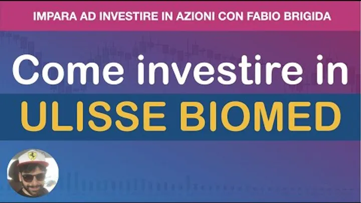 Come investire in azioni Ulisse Biomed