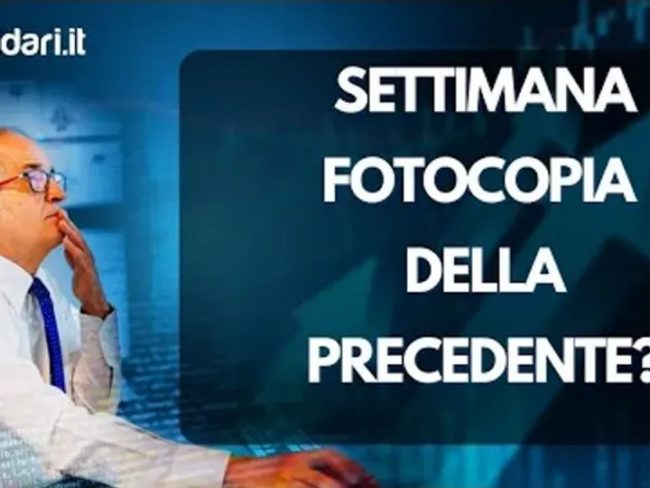 Settimana fotocopia della precedente?