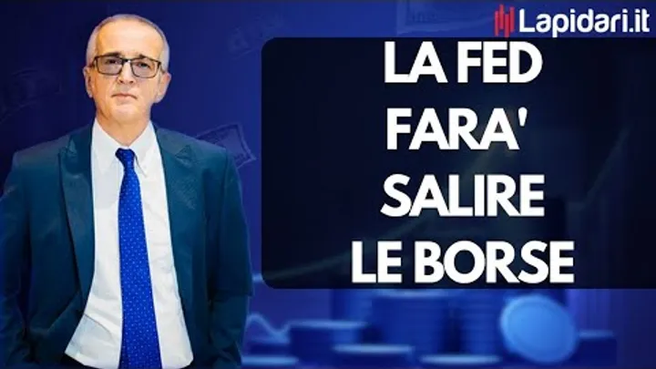 La Fed farà salire le borse.