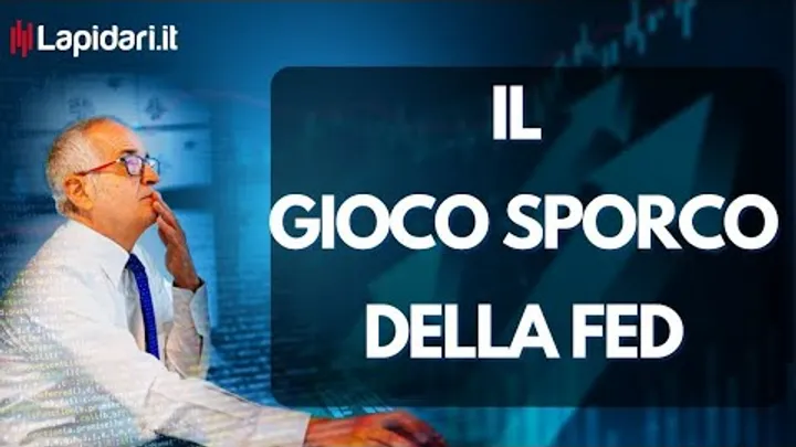 Il Gioco Sporco della Fed.