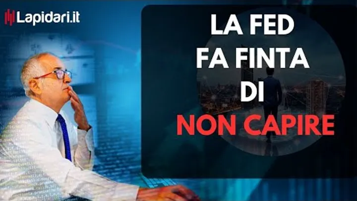 La Fed fa finta di non capire.