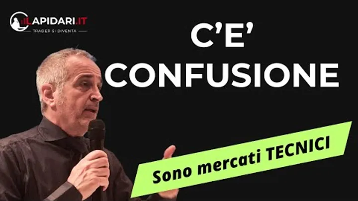 Confusione sui mercati: come uscirne.