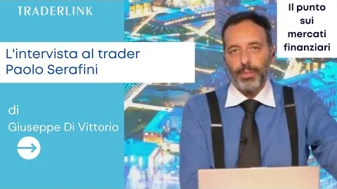 Paolo Serafini (Professional Trader), potenziale ascesa dell'euro dollaro a 1,15.