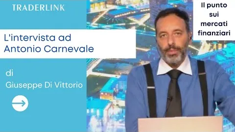 Antonio Carnevale (Trader sui cambi), troppo ottimismo sui tassi, difficile il taglio a marzo