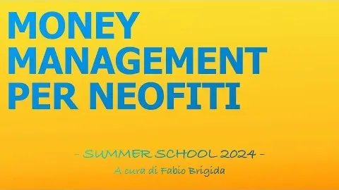 4 principi fondamentali di Money Management per neofiti e per investitori scellerati