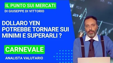 Carnevale (analista valutario), dollaro yen potrebbe tornare sui minimi e superarli