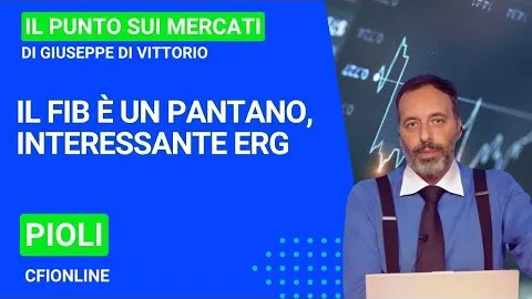 Pioli (Cfionline): il Fib è un pantano, interessante Erg