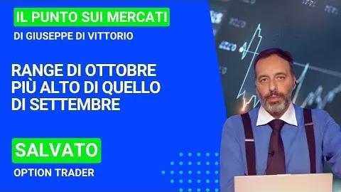 Salvato (Option Trader), range di ottobre più alto di quello di settembre