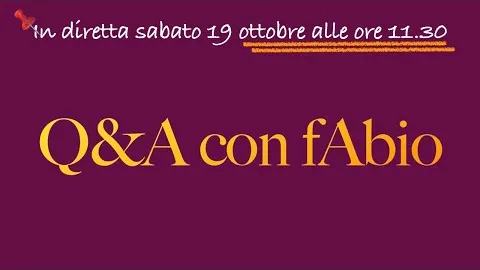 Q&A GRATIS con fAbio - Rispondo alle tue domande in tema di investimenti (senza fare miracoli)