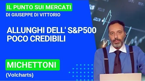 Allunghi dell'S&P 500 poco credibili