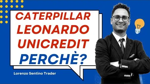 Caterpillar, Leonardo e Unicredit: 3 colossi mondiali per diversificare il portafoglio azioni