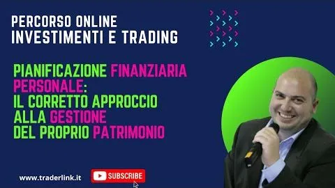 Pianificazione finanziaria personale: il corretto approccio alla gestione del proprio patrimonio
