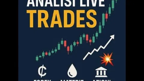 Analisi Live dei Miei Trades su Forex, Materie Prime e Azioni