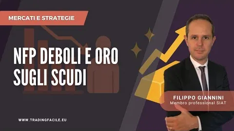 NFP deboli e oro sugli scudi, cosa attendersi ora?