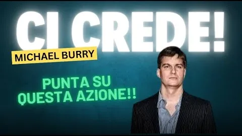 LA SCOMMESSA DI BURRY!