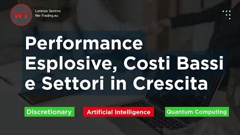 ETF Innovativi: Performance Esplosive, Costi Bassi e Settori in Crescita