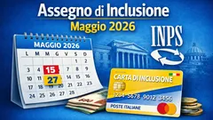 Assegno di Inclusione maggio 2026: quando arriva l'accredito INPS