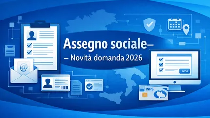 Assegno sociale, come cambia la domanda INPS nel 2026: novità, semplificazioni e cosa sapere davvero