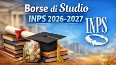 Borse di Studio INPS 2026-2027: requisiti, beneficiari e come fare domanda dal 7 luglio
